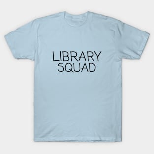 Library Squad T-Shirt